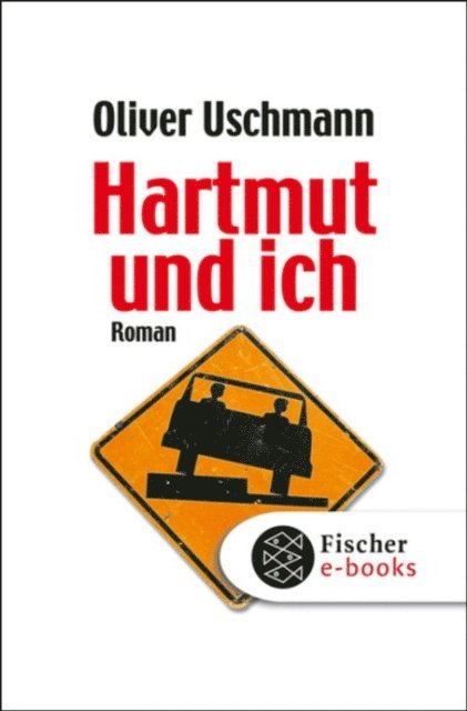 Oliver Uschmann - Hartmut und ich, E-bok