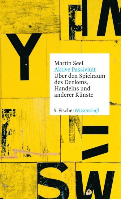Martin Seel - Aktive Passivität, E-bok