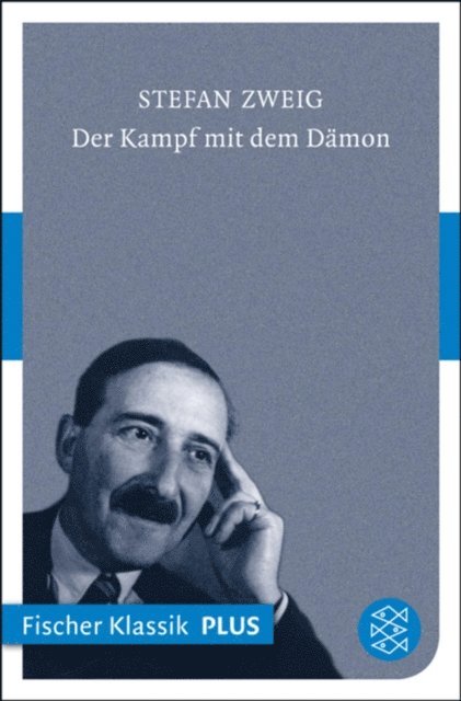 Stefan Zweig - Der Kampf mit dem Dämon, E-bok