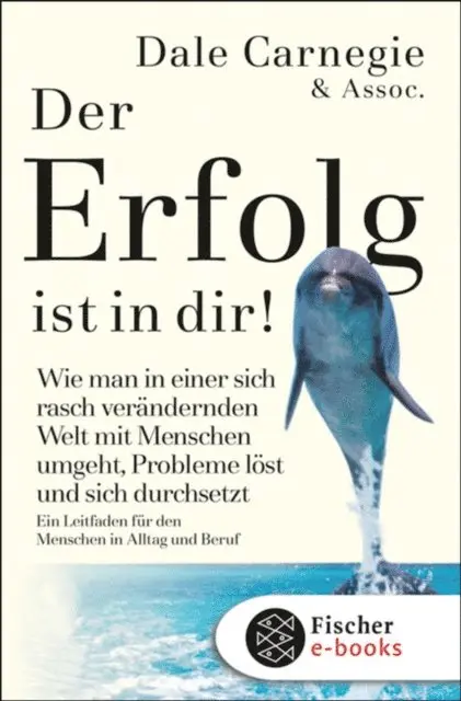 Dale Carnegie - Der Erfolg ist in dir!, E-bok. Tillgänglighet: Lägg i varukorg