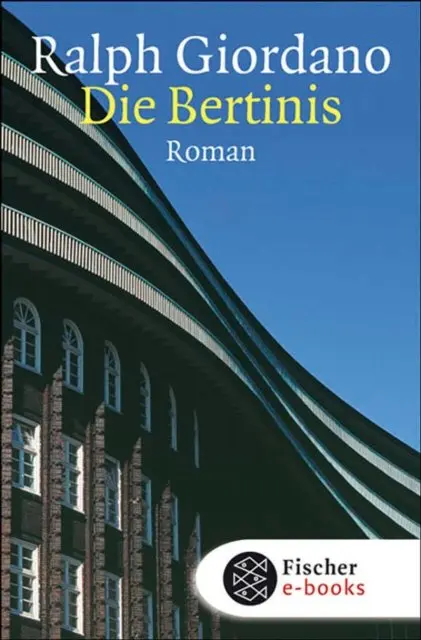 Ralph Giordano - Die Bertinis, E-bok. Tillgänglighet: Lägg i varukorg