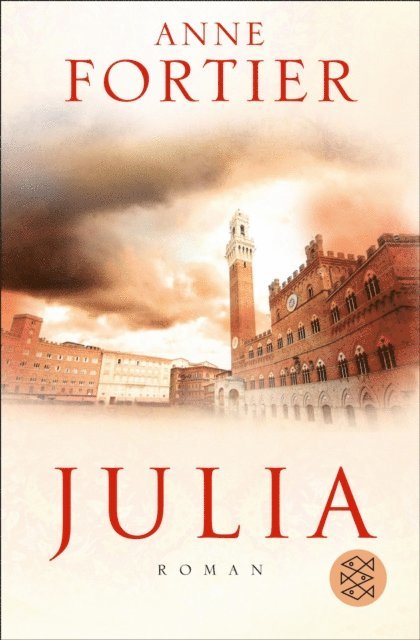 Anne Fortier - Julia, E-bok. Tillgänglighet: Lägg i varukorg