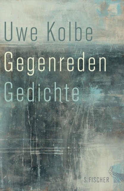 Uwe Kolbe - Gegenreden, E-bok