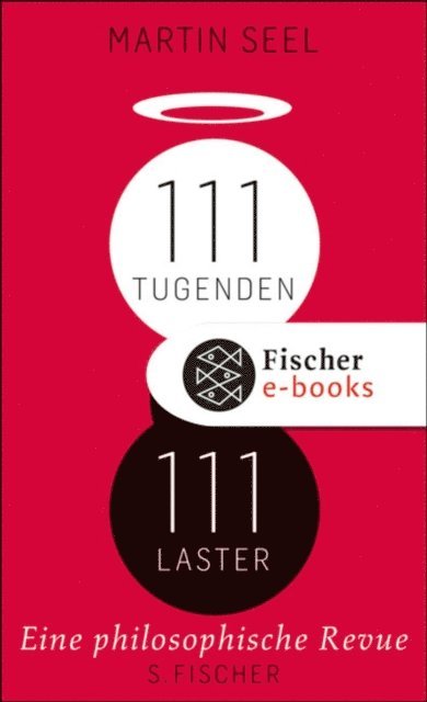 Martin Seel - 111 Tugenden, 111 Laster, E-bok