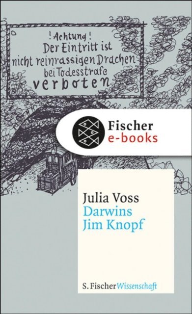 Julia Voss - Darwins Jim Knopf, E-bok