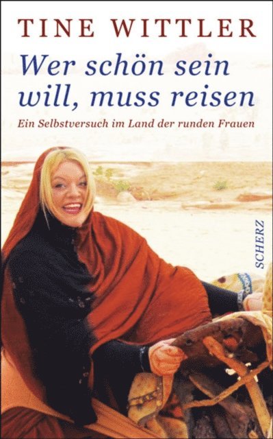 Tine Wittler - Wer schön sein will, muss reisen, E-bok