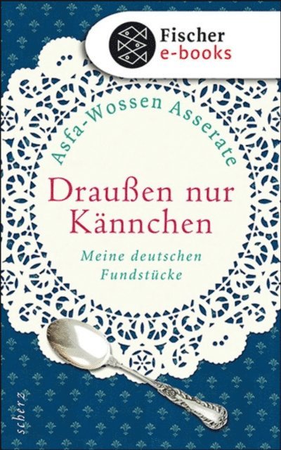 Prinz Asfa-Wossen Asserate - Draußen nur Kännchen, E-bok