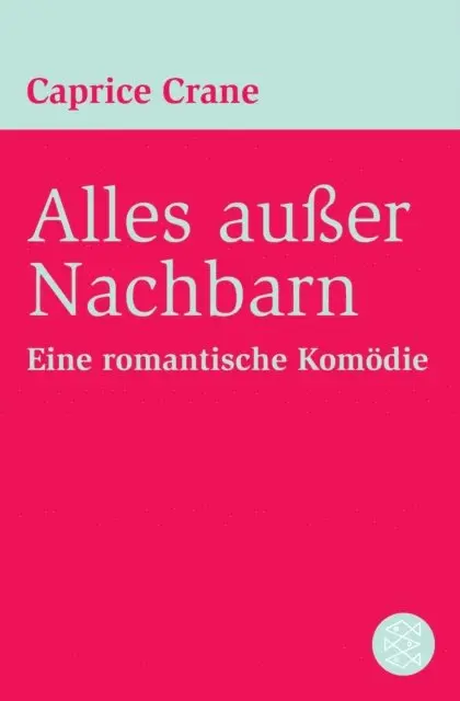 Caprice Crane - Alles außer Nachbarn, E-bok. Tillgänglighet: Lägg i varukorg