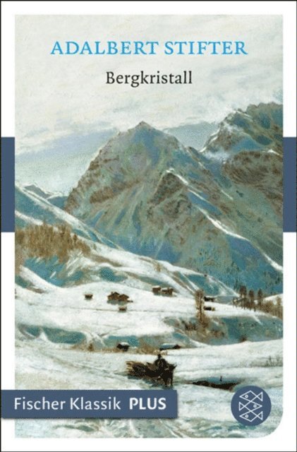 Adalbert Stifter - Bergkristall, E-bok