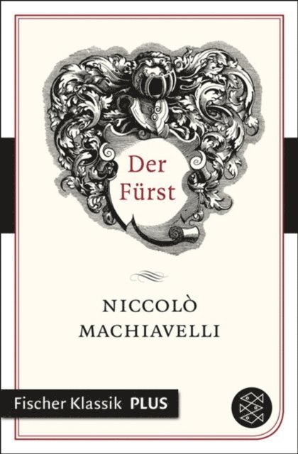 Niccolo Machiavelli - Der Fürst, E-bok