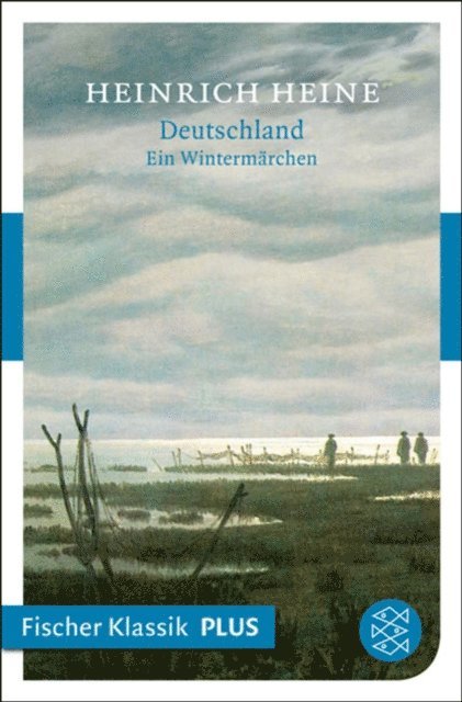 Heinrich Heine - Deutschland. Ein Wintermärchen, E-bok