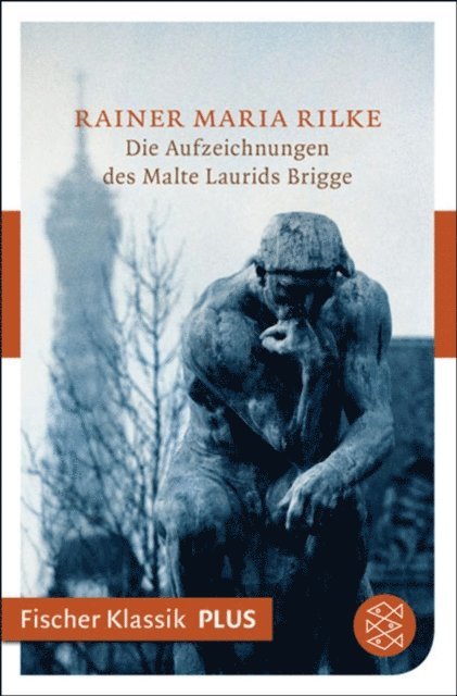Rainer Maria Rilke - Die Aufzeichnungen des Malte Laurids Brigge, E-bok