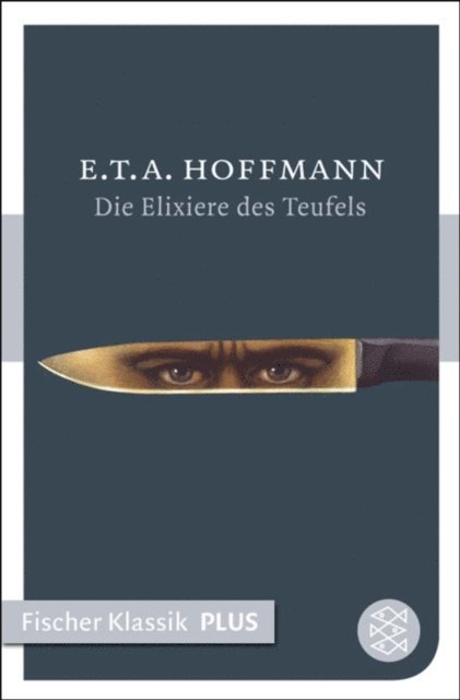 E.T.A. Hoffmann - Die Elixiere des Teufels, E-bok