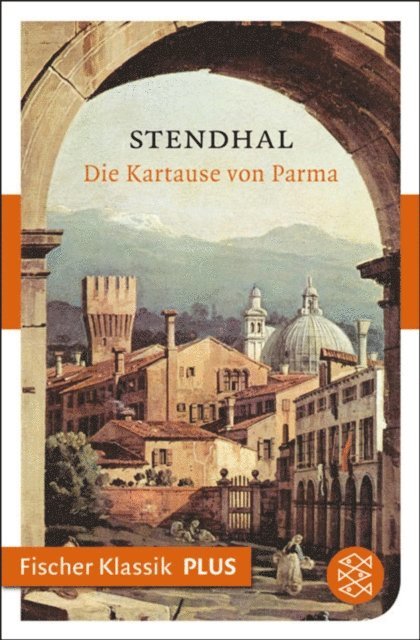 Stendhal - Die Kartause von Parma, E-bok