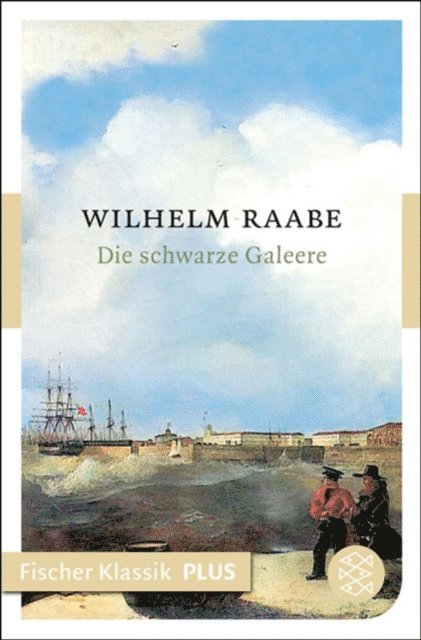 Wilhelm Raabe - Die schwarze Galeere, E-bok