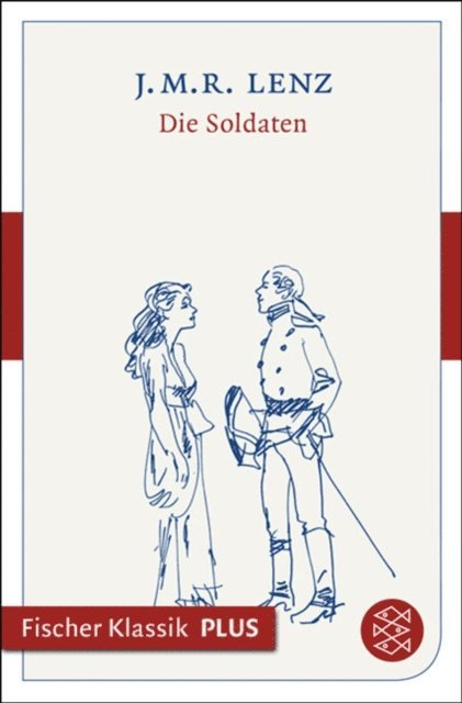 Jakob Michael Reinhold Lenz - Die Soldaten, E-bok