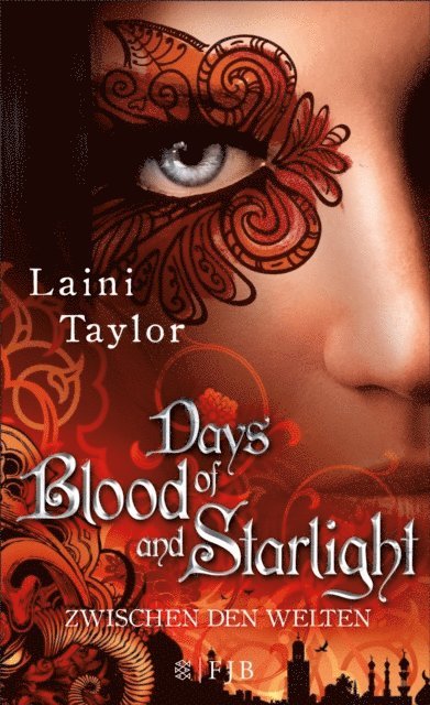 Laini Taylor - Days of Blood and Starlight, E-bok