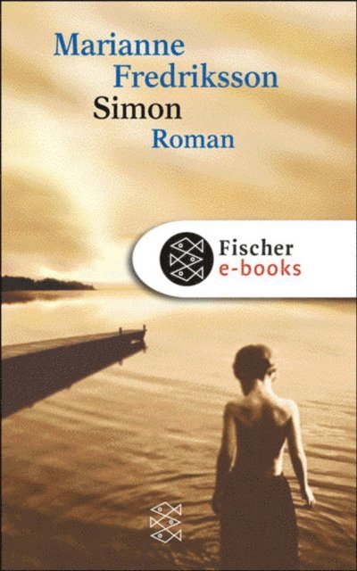 Marianne Fredriksson - Simon, E-bok
