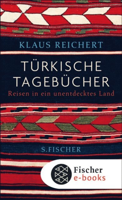 Klaus Reichert - Türkische Tagebücher, E-bok