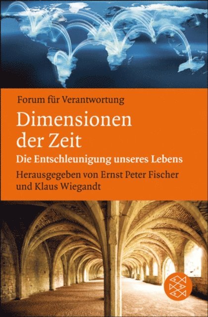 Klaus Wiegandt, Ernst Peter Fischer - Dimensionen der Zeit, E-bok