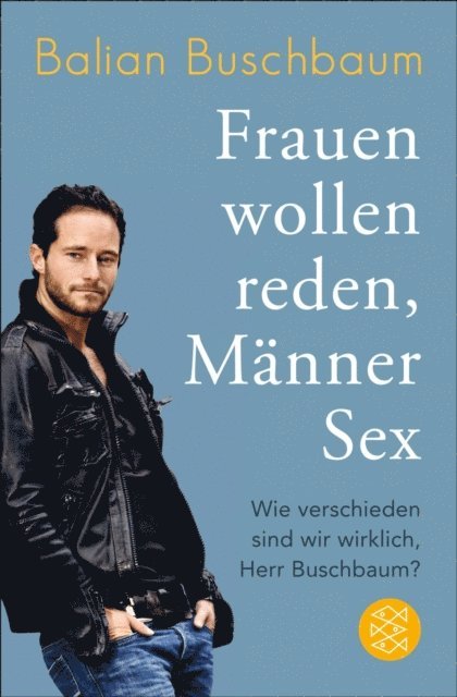 Balian Buschbaum - Frauen wollen reden, Männer Sex, E-bok