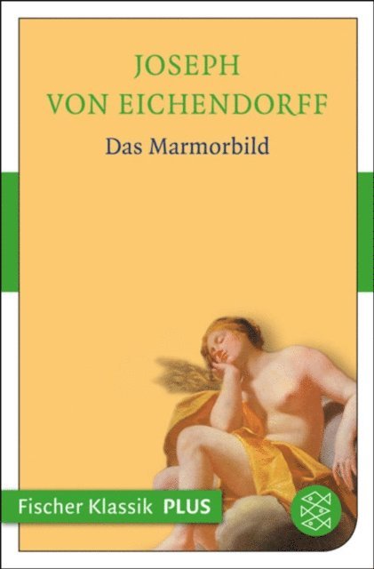 Joseph von Eichendorff - Das Marmorbild, E-bok