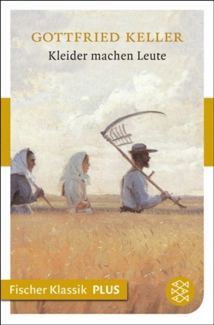 Gottfried Keller - Kleider machen Leute, E-bok