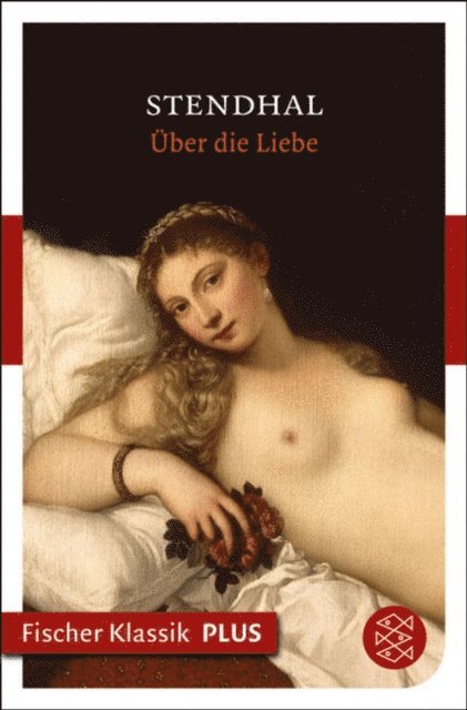 Stendhal - Über die Liebe, E-bok