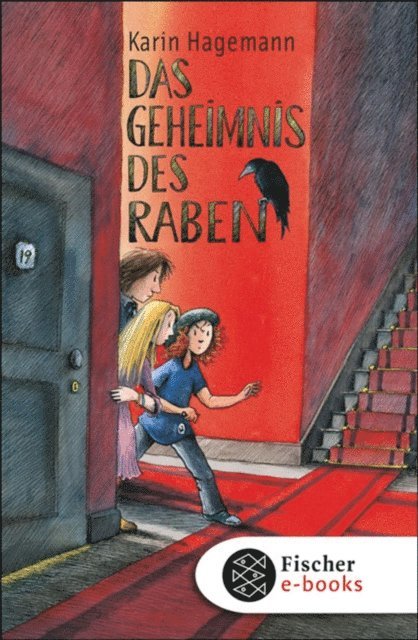 Karin Hagemann - Das Geheimnis des Raben, E-bok