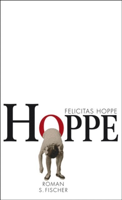 Felicitas Hoppe - Hoppe, E-bok