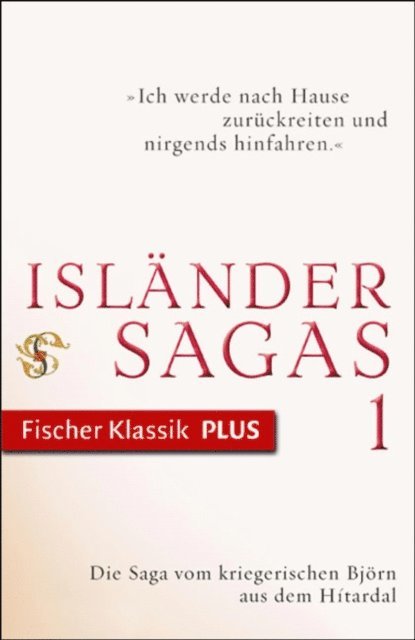 Julia Zernack, Andreas Vollmer, Klaus Boldl - Die Saga vom kriegerischen Björn aus dem Hítardal, E-bok