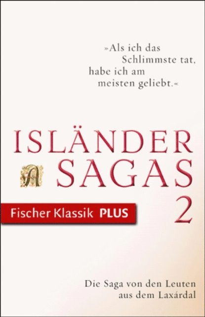 Julia Zernack, Andreas Vollmer, Klaus Boldl - Die Saga von den Leuten aus dem Laxárdal, E-bok