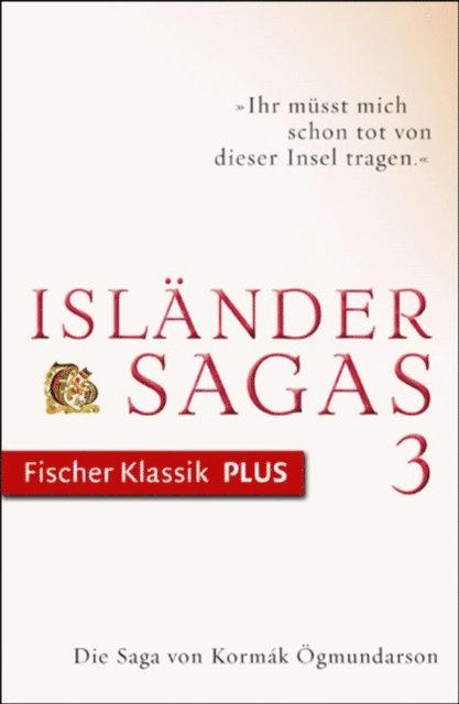 Julia Zernack, Andreas Vollmer, Klaus Boldl - Die Saga von Kormák Ögmundarson, E-bok