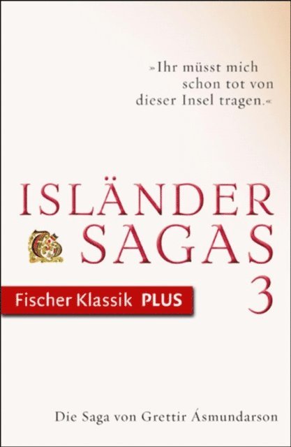 Julia Zernack, Andreas Vollmer, Klaus Boldl - Die Saga von Grettir Ásmundarson, E-bok