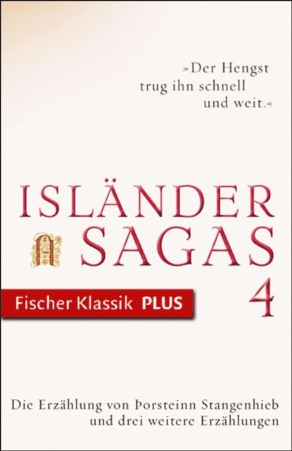 Klaus Boldl, Julia Zernack, Andreas Vollmer - Die Erzählung von Þorsteinn Stangenhieb und drei weitere Erzählungen, E-bok