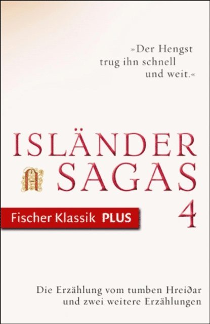 Julia Zernack, Andreas Vollmer, Klaus Boldl - Die Erzählung vom tumben Hreiðar und zwei weitere Erzählungen, E-bok