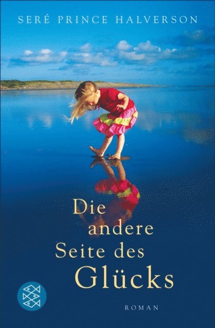 Sere Prince Halverson - Die andere Seite des Glücks, E-bok