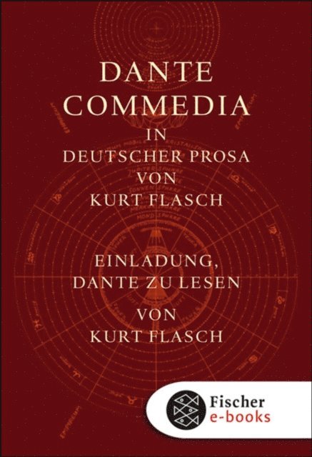 Kurt Flasch, Dante Alighieri - Commedia und Einladungsband, E-bok