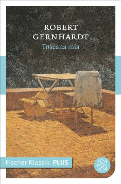 Robert Gernhardt, Kristina Maidt-Zinke - Toscana mia, E-bok