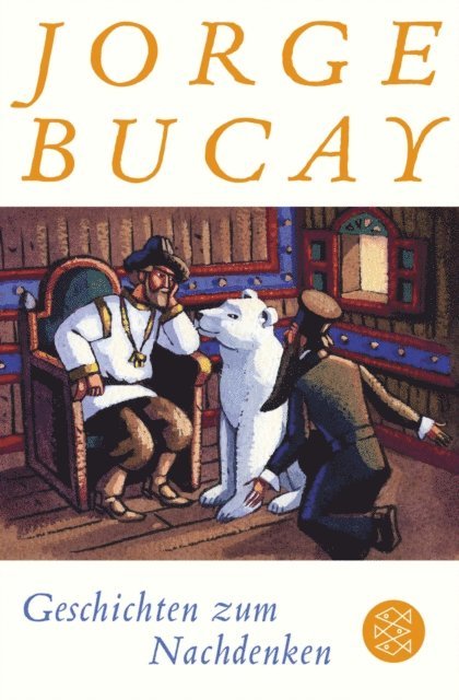 Jorge Bucay - Geschichten zum Nachdenken, E-bok