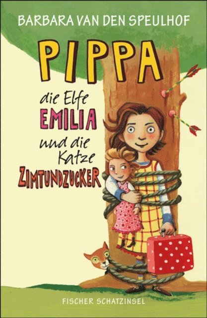 Barbara van den Speulhof - Pippa, die Elfe Emilia und die Katze Zimtundzucker, E-bok