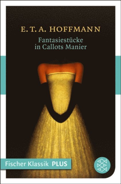 E.T.A. Hoffmann - Fantasiestücke in Callot's Manier, E-bok