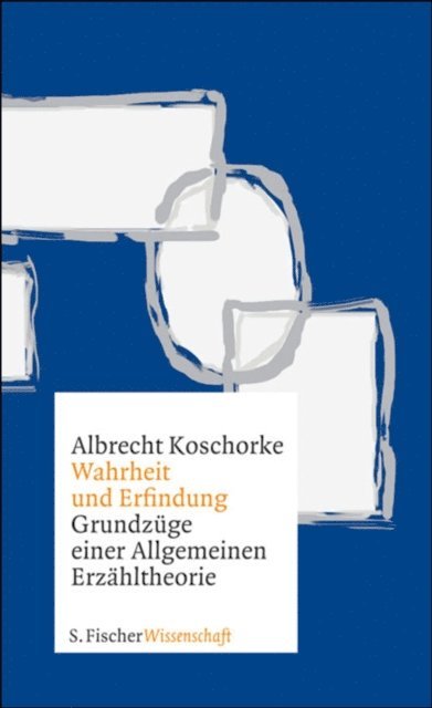 Albrecht Koschorke - Wahrheit und Erfindung, E-bok