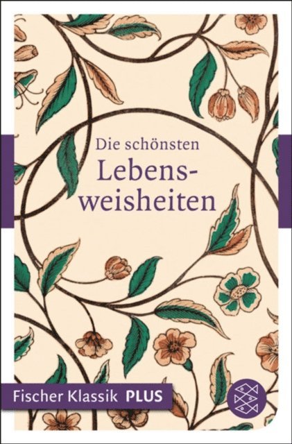 Philipp Werner - Die schönsten Lebensweisheiten, E-bok