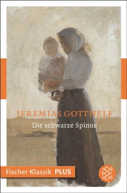 Jeremias Gotthelf - Die schwarze Spinne, E-bok