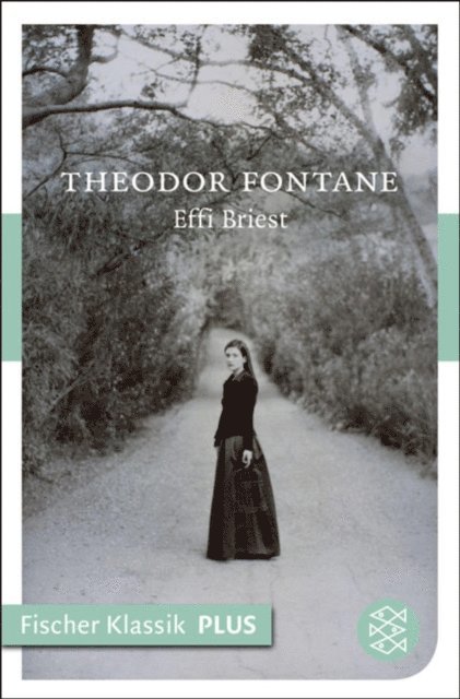 Theodor Fontane - Effi Briest, E-bok
