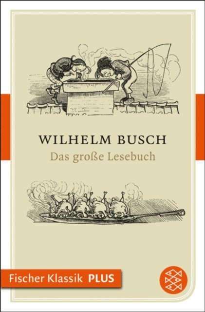 Wilhelm Busch - Das große Lesebuch, E-bok