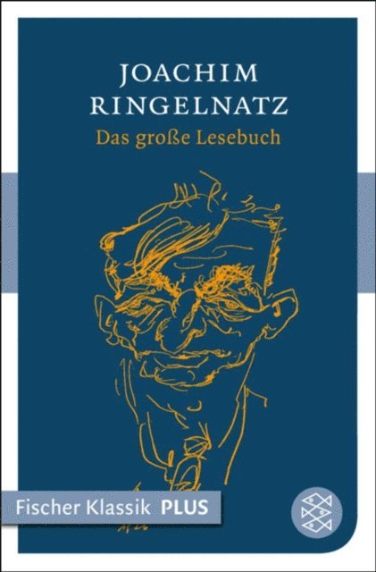 Joachim Ringelnatz, Mirjam Neusius - Das große Lesebuch, E-bok