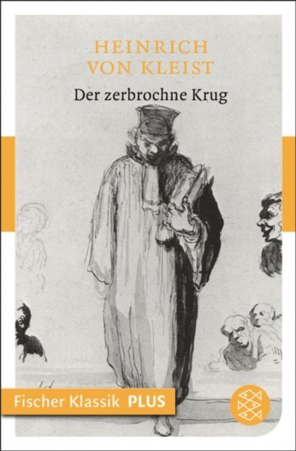 Heinrich von Kleist - Der zerbrochne Krug, E-bok