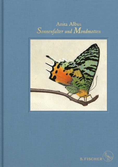 Anita Albus - Sonnenfalter und Mondmotten, E-bok